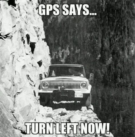 GPS-Says-Turn-Left-Meme